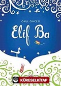 Elif Ba / Okul Öncesi