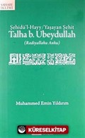 Talha b. Ubeydullah (r.a.)