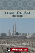 Cennetü'l Baki Rehberi