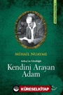 Kendini Arayan Adam / Arkaş'ın Günlüğü