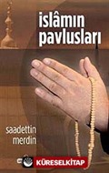 İslamın Pavlusları