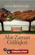 Ahir Zaman Gülüşleri