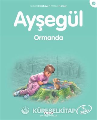 Ayşegül / Ormanda