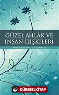 Güzel Ahlak ve İnsan İlişkileri