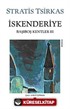 İskenderiye / Başıboş Kentler 3