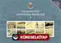 Osmanlı'nın Muhteşem Projeleri (10 Kitap Takım)