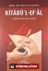 Kitabü'l Ef'al / Kıpçakça Satır Arası Sözlük