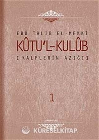 Kalplerin Azığı - Kutu'l - Kulub (4 Cilt Takım)