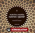 Kur'an-ı Kerim Hatm-i Şerif (Cd)