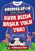 Kupa Bizim Başka Yolu Yok / Patatesspor 5