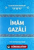 İmam Gazali / İlk Devir Zühd Önderleri