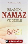 İslam'da Namaz ve Önemi (Cep Boy)