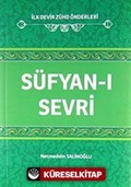 Süfyan-ı Sevri / İlk Devir Zühd Önderleri