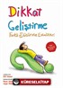 Dikkat Geliştirme Farklı Düşünme Etkinlikleri