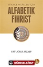 Türkçe Mealler İçin Alfabetik Fihrist