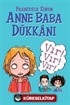 Anne Baba Dükkanı