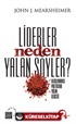 Liderler Neden Yalan Söyler?