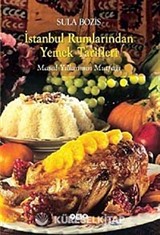 İstanbul Rumlarından Yemek Tarifleri