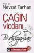 Çağın Vicdanı Bediüzzaman