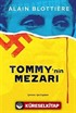 Tommy'nin Mezarı