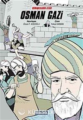 Osmanlıların Atası Osman Gazi (Çizgi Roman)