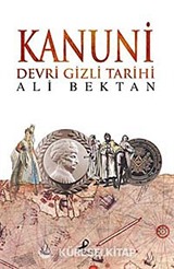 Kanuni Devri Gizli Tarihi