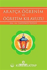 Arapça Öğrenim ve Öğretim Kılavuzu