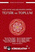 Kur'an'ın Anlaşılmasına Doğru Tefsir ve Toplum