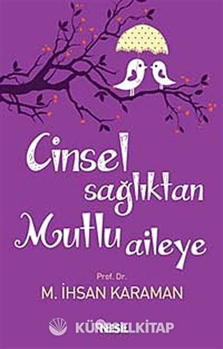 Cinsel Sağlıktan Mutlu Aileye
