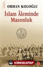 İslam Aleminde Masonluk