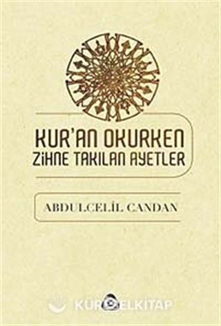 Kur'an Okurken Zihne Takılan Ayetler