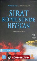 Kabirde İlk Gece -2 / Sırat Köprüsünde Heyecan