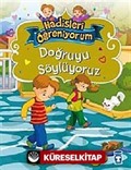 Doğruyu Söylüyoruz / Hadisleri Öğreniyorum