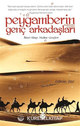 Peygamberin (s.a.v.) Genç Arkadaşları 2 / Medine Gençleri