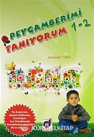 Peygamberimi Tanıyorum (1-2 Tek Kitap)