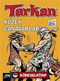 Tarkan / Kuzey Canavarları