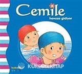 Cemile Havuza Gidiyor