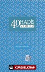 40 Hadis 40 Yorum