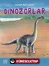 Dinozorlara Soralım