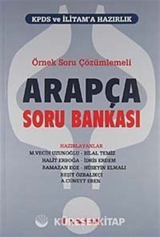Örnek Soru ve Çözümlemeli Arapça Soru Bankası / KPDS ve İLİTAM'a Hazırlık