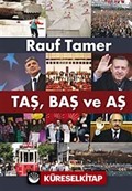 Taş, Baş ve Aş