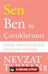 Sen Ben ve Çocuklarımız