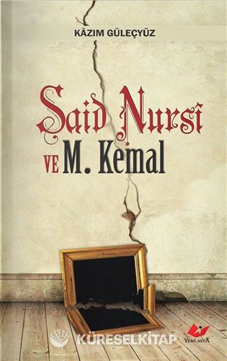 Said Nursi ve Mustafa Kemal cep boy