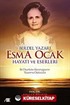 Berdel Yazarı Esma Ocak Hayatı ve Eserleri