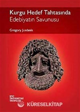 Kurgu Hedef Tahtasında - Edebiyatın Savunusu