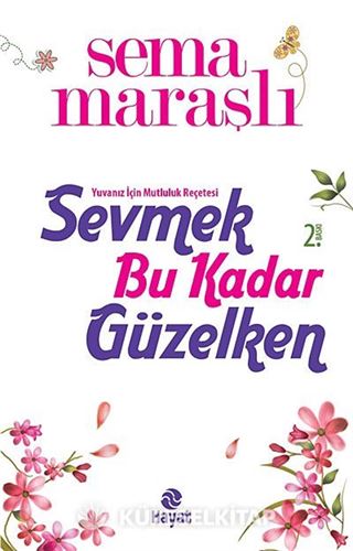 Sevmek Bu Kadar Güzelken