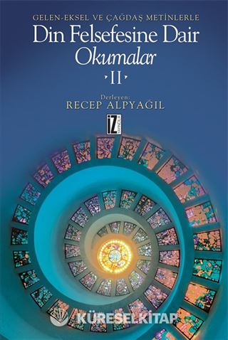Din Felsefesine Dair Okumalar ( 2.cilt )