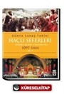 Haçlı Seferleri / Dünya Savaş Tarihi (1097-1444) Cilt V