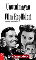 Unutulmayan Film Replikleri