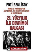 21. Yüzyılın İlk Devrimci Dalgası